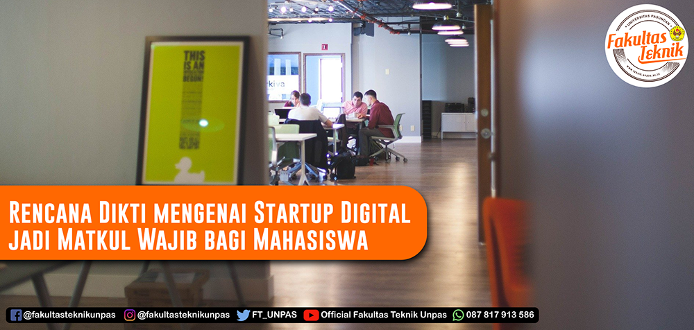 Rencana Dikti mengenai Startup Digital jadi Matkul Wajib bagi Mahasiswa