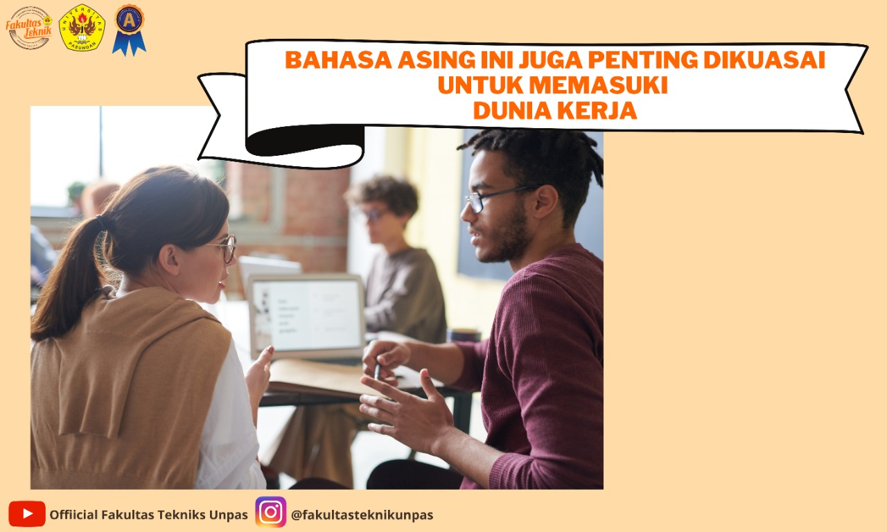 Bahasa Asing ini Juga Penting Dikuasai untuk Memasuki Dunia Kerja